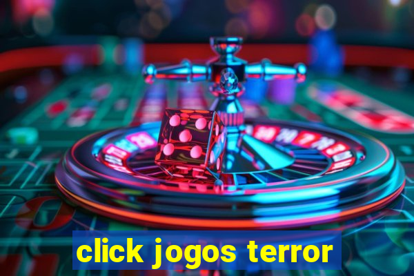 click jogos terror